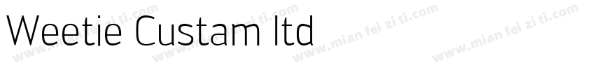 Weetie Custam ltd字体转换